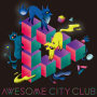Awesome City Club「On Your Mark」