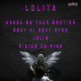 Lolita「WANNA BE YOUR EMOTION / SEXY HI SEXY EYES / JOLIE / RIDING ON FIRE (Original ABEATC 12” master)」
