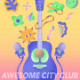 Awesome City Club「Awesome Acoustic Session (Live at SHIBUYA SCRAMBLE SQUARE 2022.2.14)」