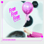 Free Free Free  feat. 幾田りら
