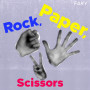 FAKY「Rock, Paper, Scissors」