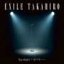 EXILE TAKAHIRO「Spotlight ～光の先へ～」