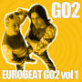GO2「EUROBEAT GO2 Vol.1」