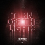 Nicky Romero「Turn Off The Lights (Remixes)」