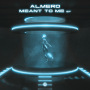 Almero「Meant To Me EP」