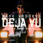 DAVE RODGERS「DEJA VU (Yuta Imai Remix)」