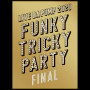 DA PUMP「LIVE DA PUMP 2020 Funky Tricky Party FINAL at さいたまスーパーアリーナ」