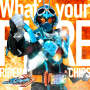 RIDER CHIPS「What's your FIRE （『仮面ライダーガッチャード』挿入歌）」