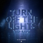 Nicky Romero「Turn Off The Lights (VIP Mix)」