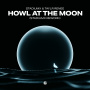 Howl At The Moon (Stadiumx Rework)