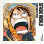 「ONE PIECE FILM STRONG WORLD」オリジナル・サウンドトラック