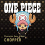 ONE PIECE CharacterSongAL”Chopper”