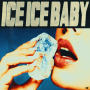 Ice Ice Baby