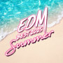 EDM BEST 2025 -Summer-