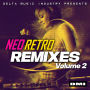 Neo Retro Remixes Vol. 2