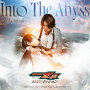 Into The Abyss （映画『仮面ライダーゼッツ さよならのミッション』挿入歌）