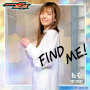 FIND ME! （『仮面ライダーゼッツ』キャラクターソング）