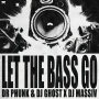 Let The Bass Go