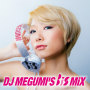 BiS「DJ MEGUMI'S BiS MiX」