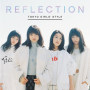 東京女子流「REFLECTION」