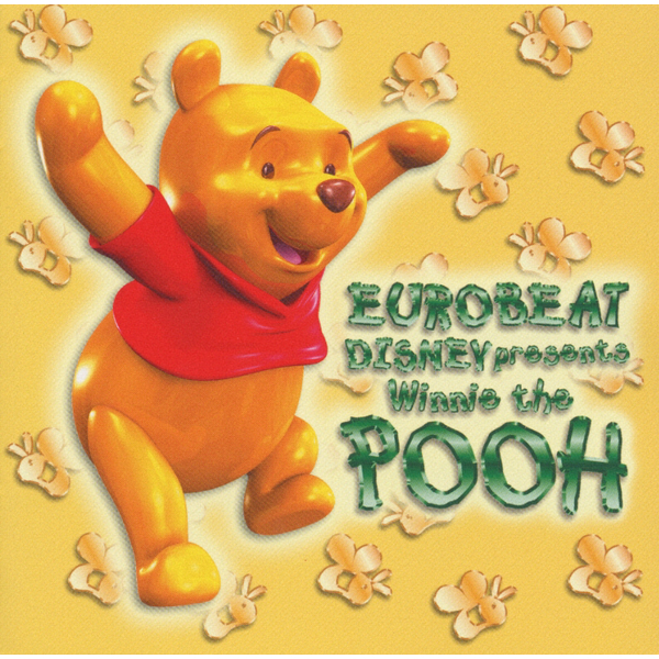 ヴァリアス・アーティスト「EUROBEAT DISNEY presents Winnie the POOH」