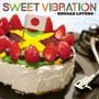 SWEET VIBRATION～Reggae Lovers～