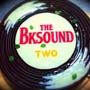 The BK Sound「Two」