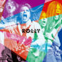 ＲＯＬＬＹ'Ｓ　ＲＯＣＫ　ＴＨＥＡＴＥＲ～７０年代の日本のロックがＲＯＬＬＹに与えた偉大なる影響とその光と影～