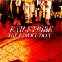 EXILE TRIBE「THE REVOLUTION」