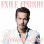 EXILE ATSUSHI「Precious Love」
