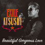 RED DIAMOND DOGS「Beautiful Gorgeous Love / First Liners」