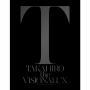 EXILE TAKAHIRO「the VISIONALUX」