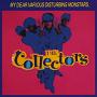 THE COLLECTORS「ぼくを苦悩させるさまざまな怪物たち」