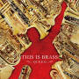 THIS IS BRASS ブラバン!QUEEN