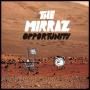 The Mirraz「OPPORTUNITY」