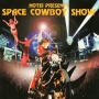 SPACE COWBOY SHOW(Live)