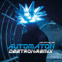 Automaton(Deetron Remix)