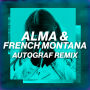 ALMA & フレンチ・モンタナ「Phases(Autograf Remix)」