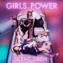 SILENT SIREN「GIRLS POWER」
