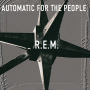 R.E.M.「Automatic For The People」