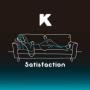 K「Satisfaction」