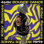 4s4ki「BOUNCE DANCE (Gigandect remix)」