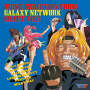 マクロス７ MUSIC SELECTION FROM GALAXY NETWORK CHART Vol.2