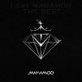 I SAY MAMAMOO: THE BEST
