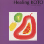 Healing KOTO　KOTOで聴くJ-POP／TSUNAMI～真夏の果実