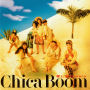 Chica Boom「愛しTe Quiero ～ CHICA BOOM II ～」