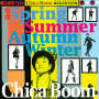 Chica Boom「春夏秋冬 ～Chica Boom Selection～」