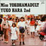 Miss YOKOHAMADULT YUKO HARA 2nd