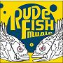 RUDE FISH MUSIC