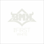 BMK「the FIRST【WHITE盤】」